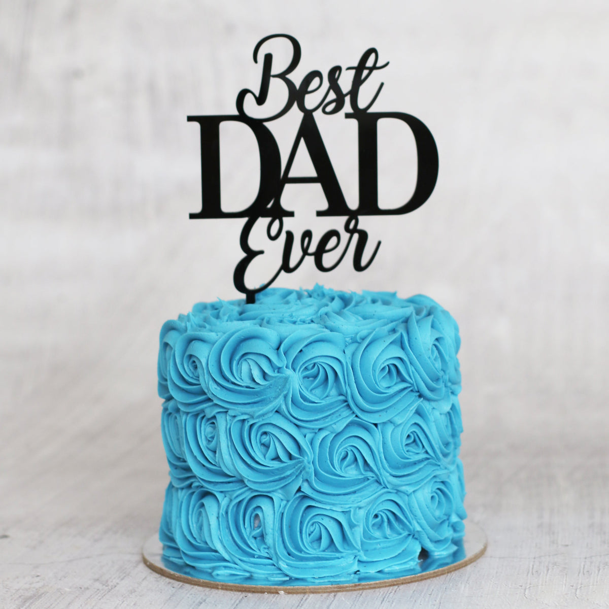 Best Dad Ever Cake-The Cupcake Queens